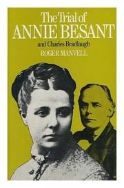 Trial Of Annie Besant and Charles Bradlaugh