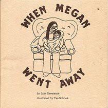 When Megan Went Away
