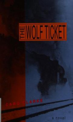 Wolf Ticket, The
