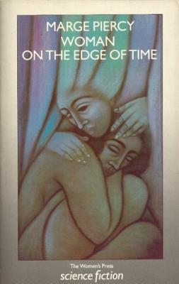Woman On The Edge Of Time