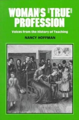Woman's "True" Profession