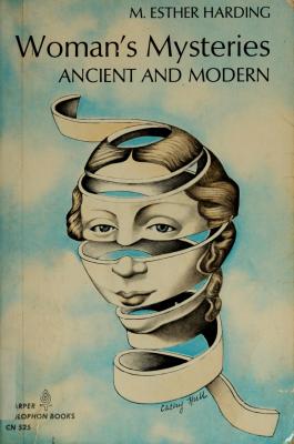 Woman's Mysteries Ancient And Modern
