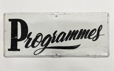 METAL SIGN: 'PROGRAMMES'