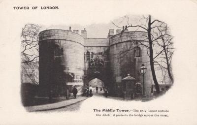 POSTCARD: TOWER OF LONDON SERIES - THE MIDDLE TOWER