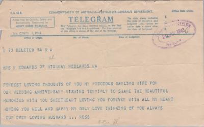 TELEGRAM: TO ALICE EDWARDS, NEDLANDS, ONE OF THREE TELEGRAMS, 20 JULY 1943