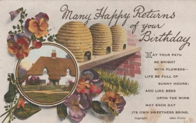 POSTCARD: BIRTHDAY, WITH IMAGE OF COTTAGE, BEEHIVES AND FLOWERS