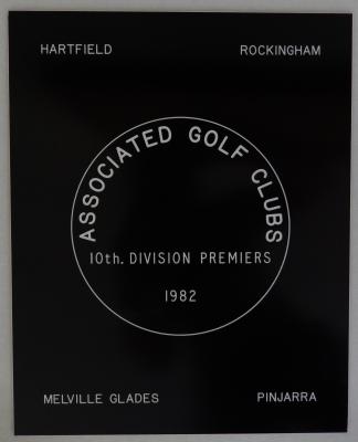 PENNANT - MEN - ASSOCIATED GOLF CLUBS' DIVISION 10 PLAQUE 1982